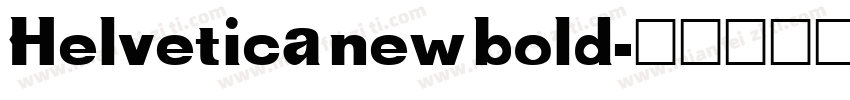 Helvetica new bold字体转换